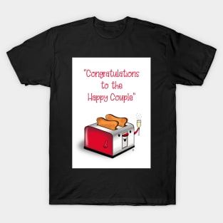 A toast to the happy couple T-Shirt